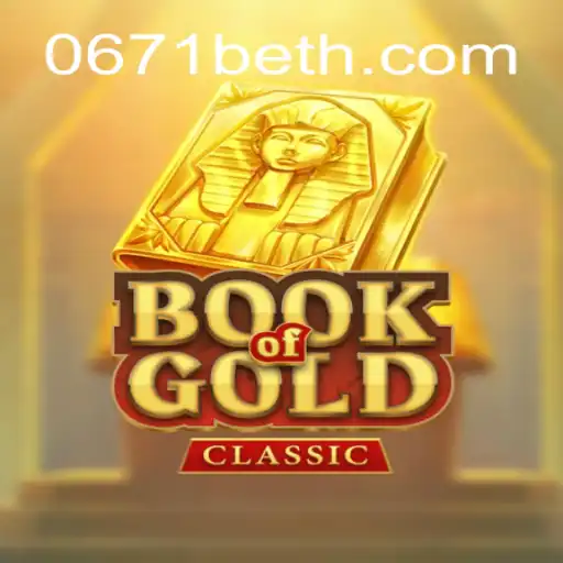 Explorando o Fascinante Mundo de BookOfGoldClassic na Plataforma 0671bet
