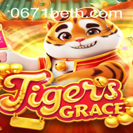 Descubra TigersGrace: A Nova Sensação dos Jogos de Estratégia com 0671bet